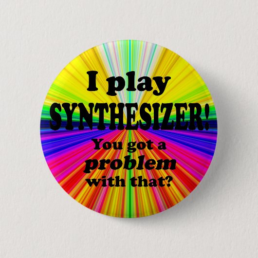 Ik heb daar een probleem mee, Synthesizer Ronde Button 5,7 Cm (Voorkant)