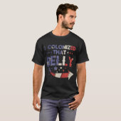 Ik heb dat Belly 4 juli samengebracht... T-shirt (Voorkant volledig)