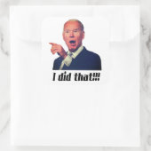 IK HEB DAT GEZEGD - Biden 3" Square Stickers (vel  (Tas)