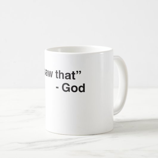 "Ik heb dat gezien" - God Koffiemok (Voorkant rechts)