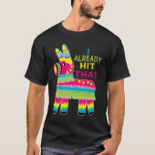 Ik heb dat Pinata T-Shirt Cinco de Mayo al gezegd (Voorkant)