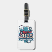 Ik heb de 2025 Emergency Medicine gematcht Bagagelabel (Voorkant verticaal)