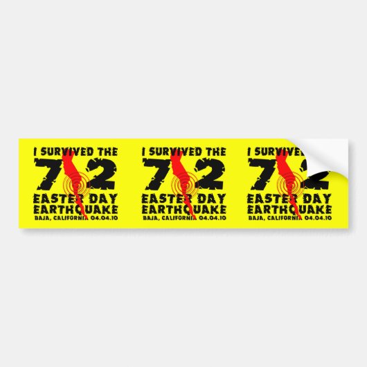 Ik heb de aardbeving van 7.2 Paasdag overleefd Bumpersticker (Voorkant)