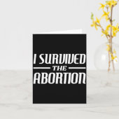 Ik heb de abortus overleefd Funny sarcastische cit Kaart (Gele Bloem)