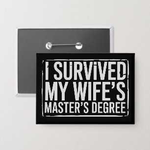 Ik heb de afstuderen van mijn vrouw met een master button