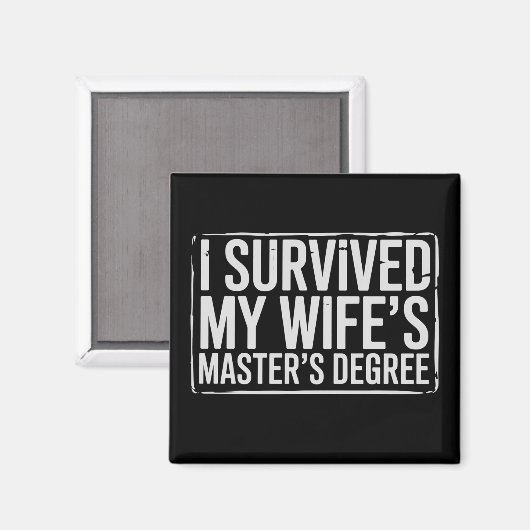 Ik heb de afstuderen van mijn vrouw met haar maste magneet (Voorkant / Achterkant)