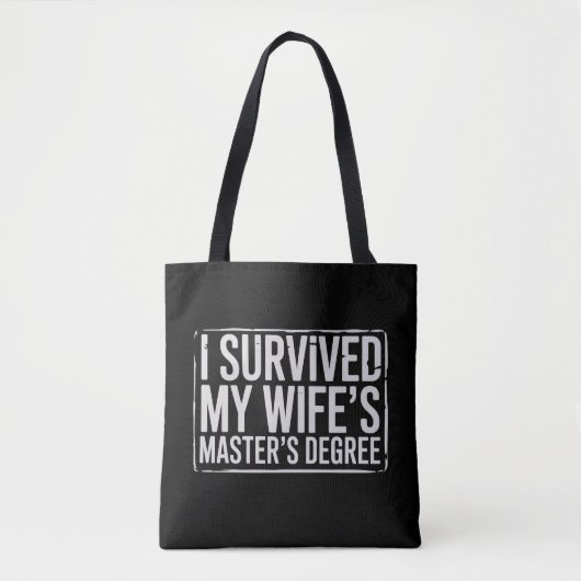 Ik heb de afstuderen van mijn vrouw met haar maste tote bag (Voorkant)