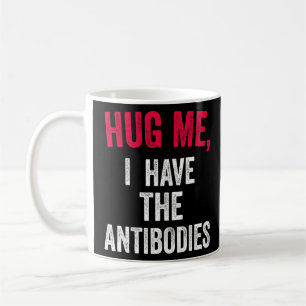 Ik heb de antilichamen een grappige zin. koffiemok
