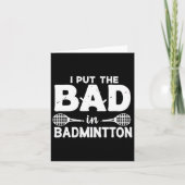 Ik heb de bad in badminton gezet - badmintonspeler kaart (Voorkant)