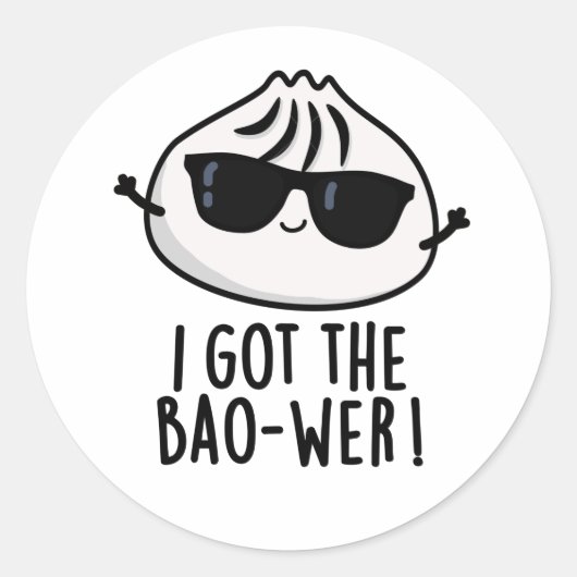 Ik heb de Bao-wer Funny Dimsum Pun Ronde Sticker (Voorkant)