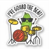 Ik heb de Beat Funny Drummer Pun gegokt Sticker (Voorkant)