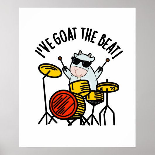 Ik heb de Beat Funny Drummer Pun. Poster (Voorkant)