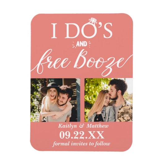 Ik heb de beste en gratis Booze Moderne bruiloft o Magneet (Verticaal)