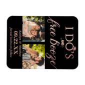 Ik heb de beste en gratis Booze Moderne bruiloft o Magneet (Horizontaal)