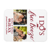 Ik heb de beste en gratis Booze Moderne bruiloft o Magneet (Horizontaal)