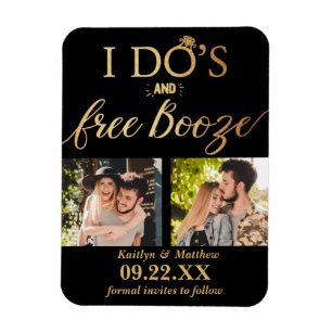 Ik heb de beste en gratis Booze Moderne bruiloft o Magneet