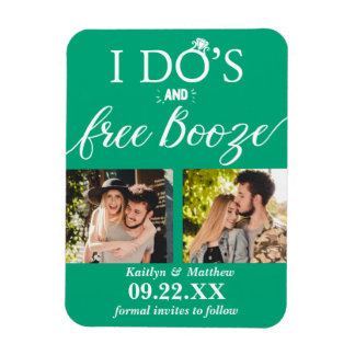 Ik heb de beste en gratis Booze Moderne bruiloft o Magneet