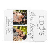 Ik heb de beste en gratis Booze Moderne bruiloft o Magneet (Horizontaal)