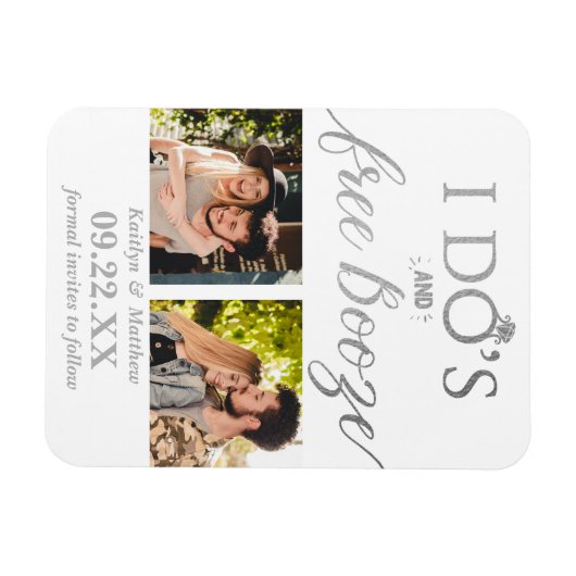 Ik heb de beste en gratis Booze Moderne bruiloft o Magneet (Horizontaal)