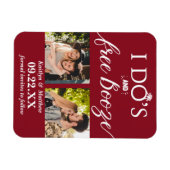 Ik heb de beste en gratis Booze Moderne bruiloft o Magneet (Horizontaal)