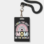 Ik heb de beste moeder in de wereld Boho Regenboog Badge (Voorzijde met lanyard)