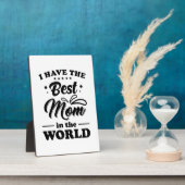 Ik heb de beste moeder ter wereld fotoplaat (Zijkant)