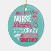 Ik heb de beste verpleegster. keramisch ornament (Links)