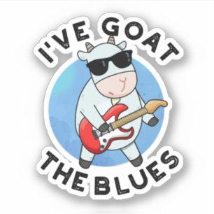 Ik heb de Blues Funny Animal Pun. Sticker