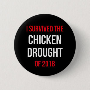 Ik heb de Chicken Dood 2018 Badge Pin overleefd Ronde Button 5,7 Cm