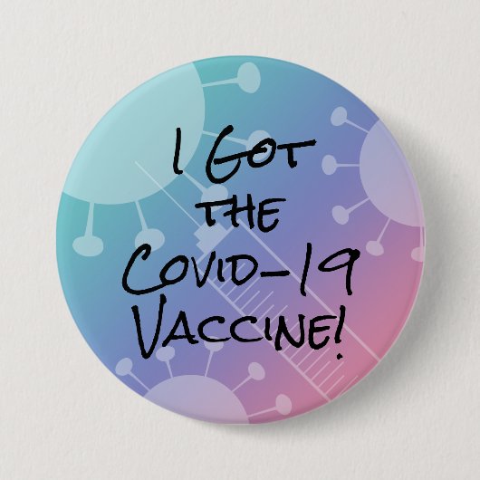 Ik heb de Covid-19-vaccin roze gradiënt Ombre Ronde Button 7,6 Cm (Voorkant)