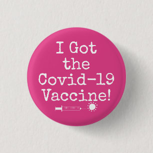 Ik heb de Covid-19 Vaccin Simple Bright Roze Ronde Button 3,2 Cm