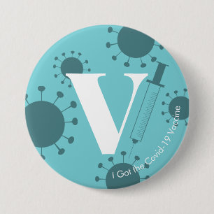 Ik heb de Covid-19-vaccin subtiele Turquoise Ronde Button 7,6 Cm