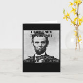 Ik heb de Democraten Abe Lincoln niet gezien op 4  Kaart (Gele Bloem)