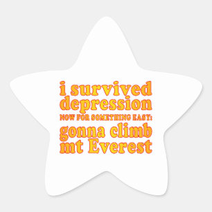 Ik heb de depressie overleefd - nu ga ik de Mount Ster Sticker