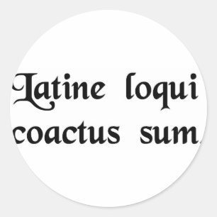 Ik heb de drang om Latijn te spreken. Ronde Sticker