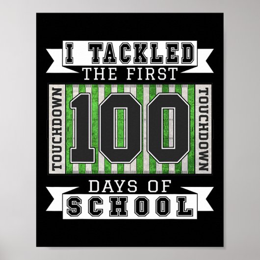 Ik heb de eerste 100 dagen van de school aangepakt poster (Voorkant)