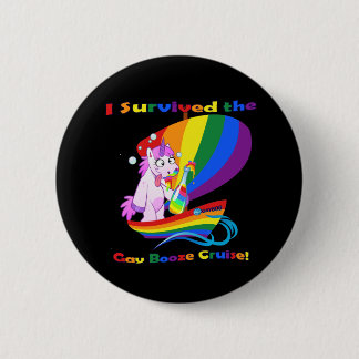 "Ik heb de Gay Booze Cruise overleefd!" Ronde Button 5,7 Cm