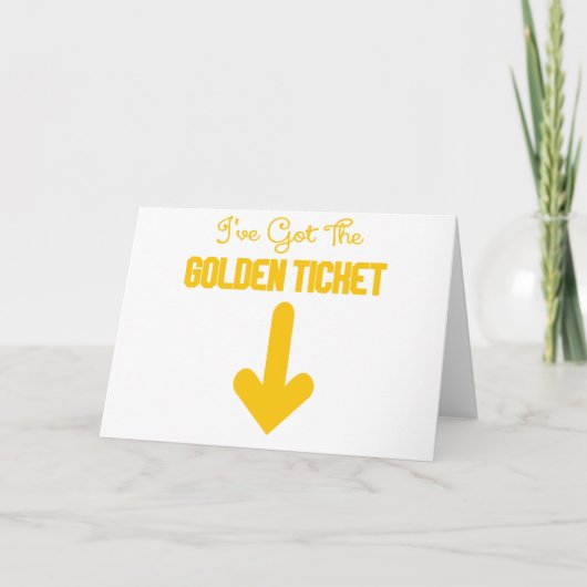 IK HEB DE GOLDEN TICKET.png Kaart (Voorkant)
