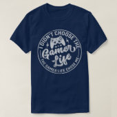 Ik heb de grappige gamingvideo van Gamer Life niet T-shirt (Design voorkant)