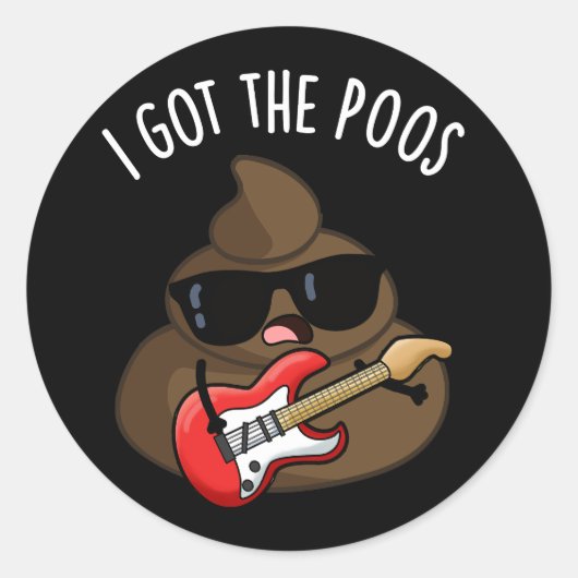 Ik heb de grappige poep blues woordspeling ronde sticker (Voorkant)