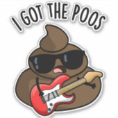 Ik heb de grappige poep blues woordspeling sticker (Voorkant)