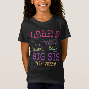 Ik heb de grote zusjes van 2022 bereikt - Gamer zu T-shirt