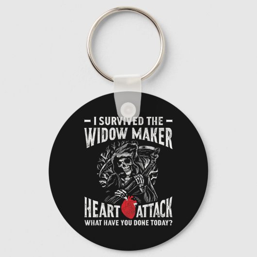 Ik heb de hartaanval van de weduwenmaker overleefd sleutelhanger (Voorkant)