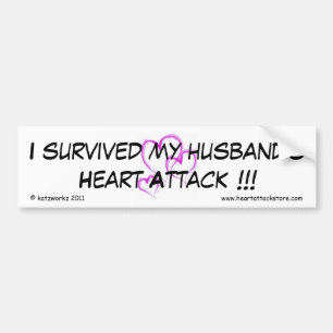 Ik heb de hartaanval van mijn man overleefd bumpersticker