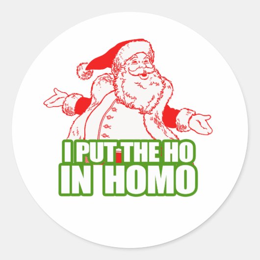 IK HEB DE HO IN HOMO GESTELD RONDE STICKER (Voorkant)