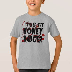 Ik heb de honingbadger vermoord t-shirt