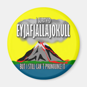 Ik heb de IJslandse vulkaan overleefd Magneet