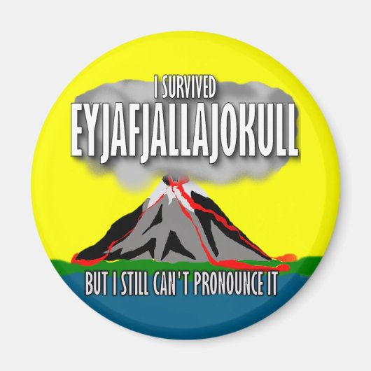 Ik heb de IJslandse vulkaan overleefd Magneet (Voorkant)