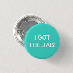 Ik heb de Jab turquoise Vaccinated pin knop Ronde Button 3,2 Cm
