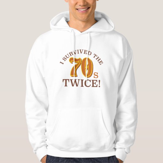 Ik heb de jaren '70 twee overleefd hoodie (Voorkant)